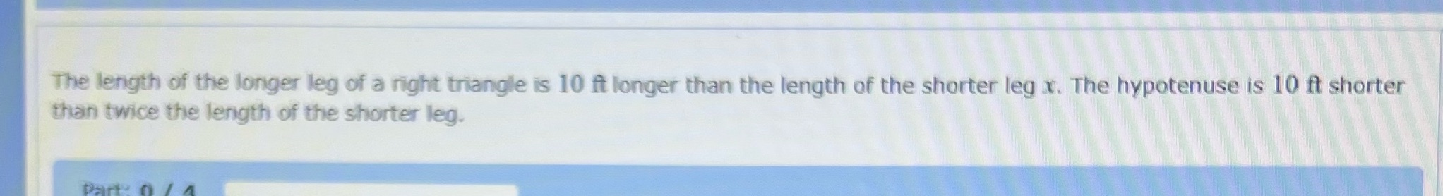 The length of the longer leg of a right triangle