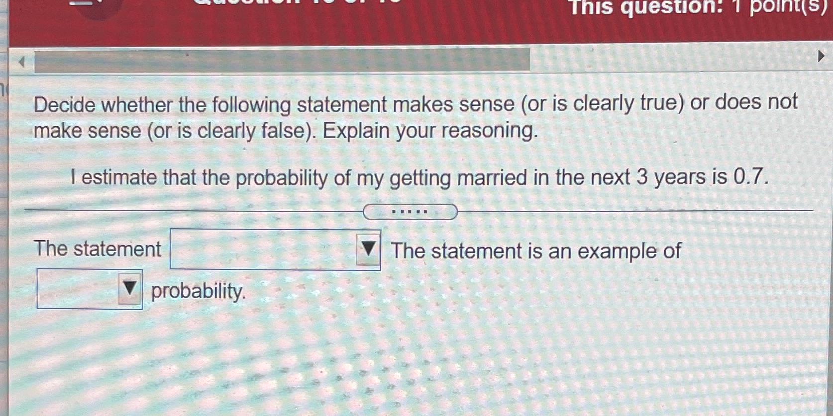 Mth 154 This question: 1 point(s) Decide whether