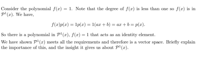 Linear Algebra Consider the polynomial f(x) = 1.