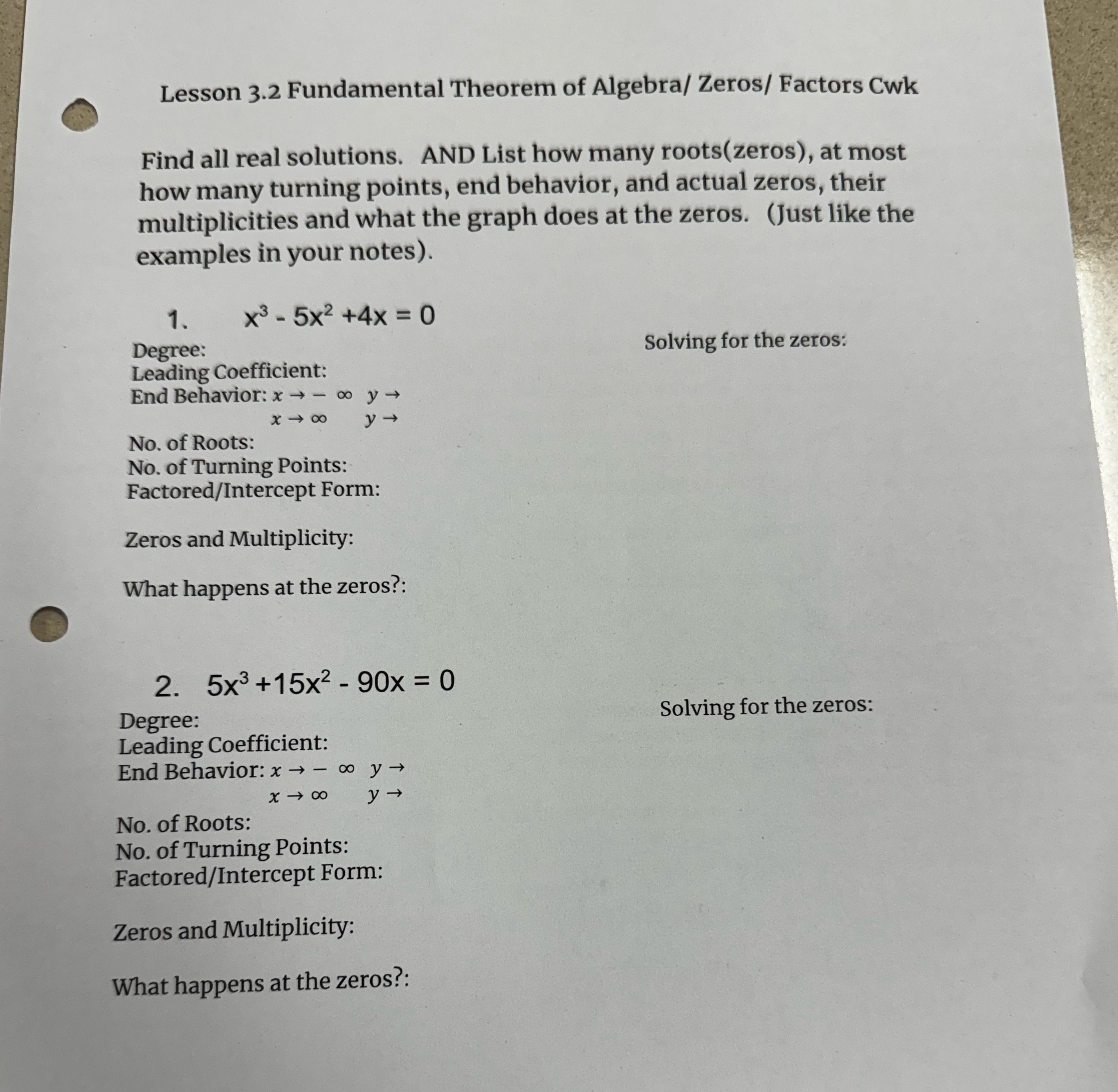 Lesson 3.2 Fundamental Theorem of Algebra/ Zeros/