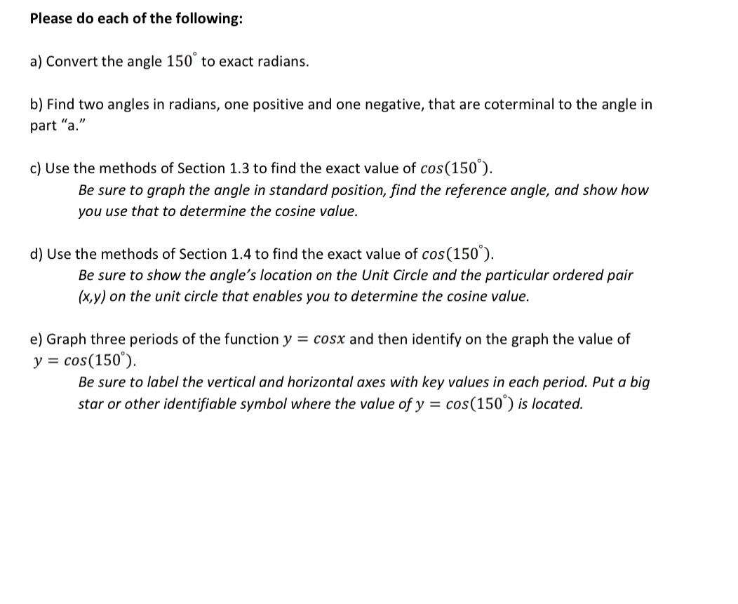 Please do each of the following: a) Convert the