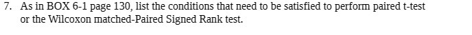 7. As in BOX 6-1 page 130, list the conditions