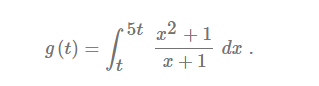 if \fg (t ) 2t cos (x) de . e5t x2+1 g ( t ) = de