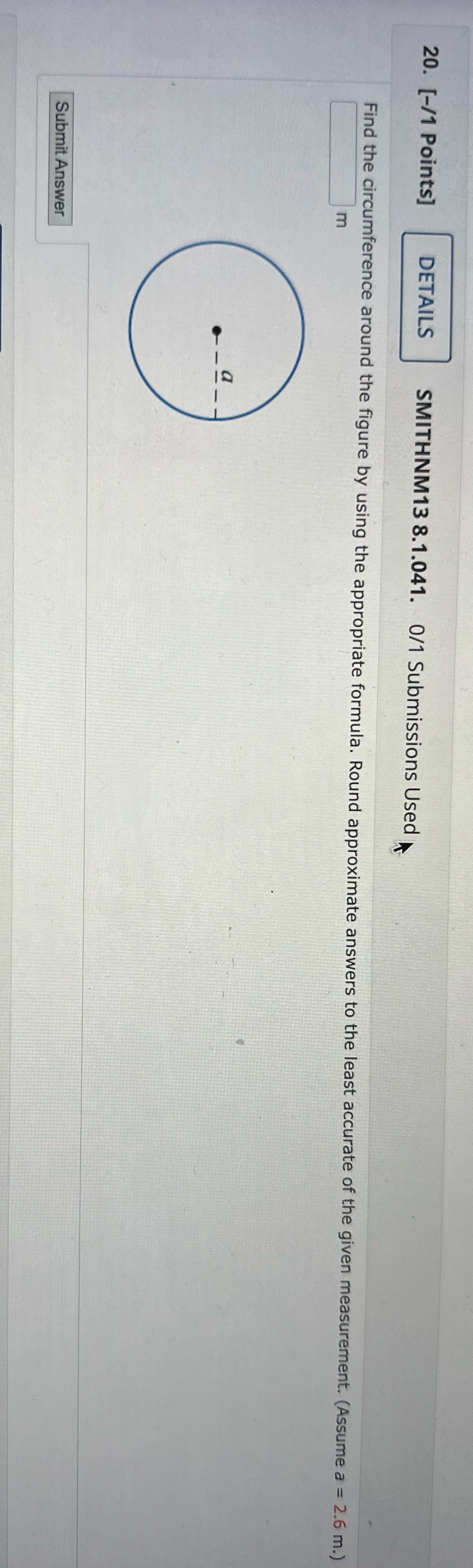 20. [-/1 Points] DETAILS SMITHNM13 8.1.041. 0/1