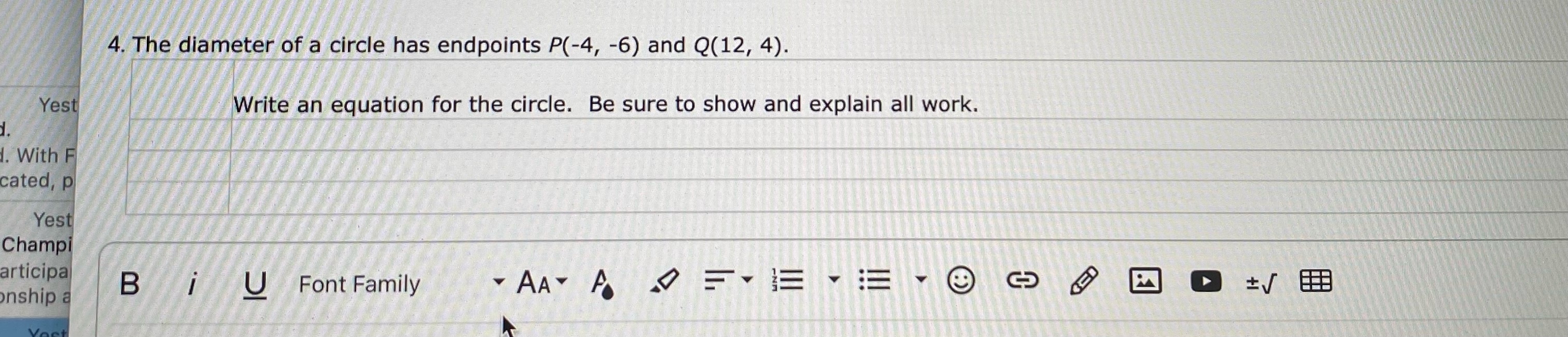 4. The diameter of a circle has endpoints P(-4,