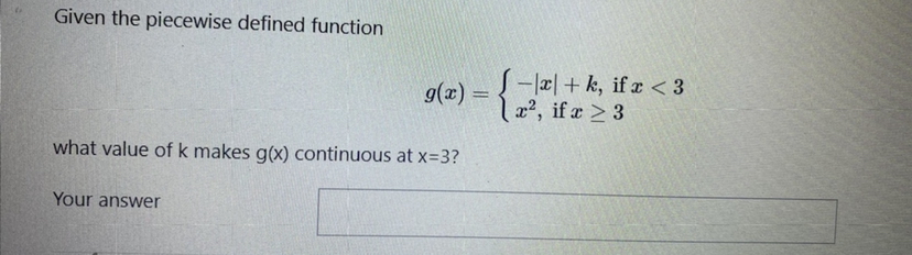 Given the piecewise defined function g(x) =