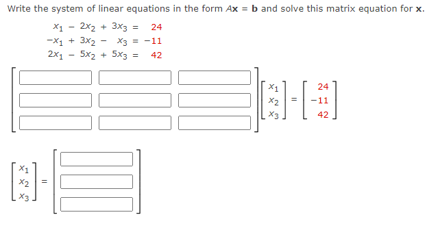 Write the system of linear equations in the form