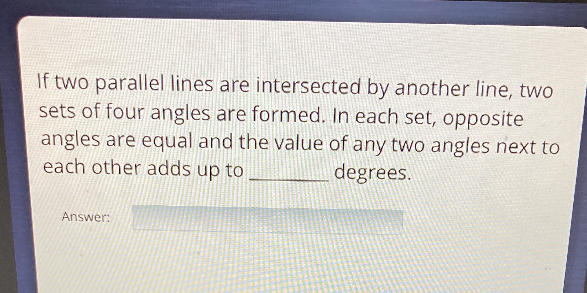 If two parallel lines are intersected by another