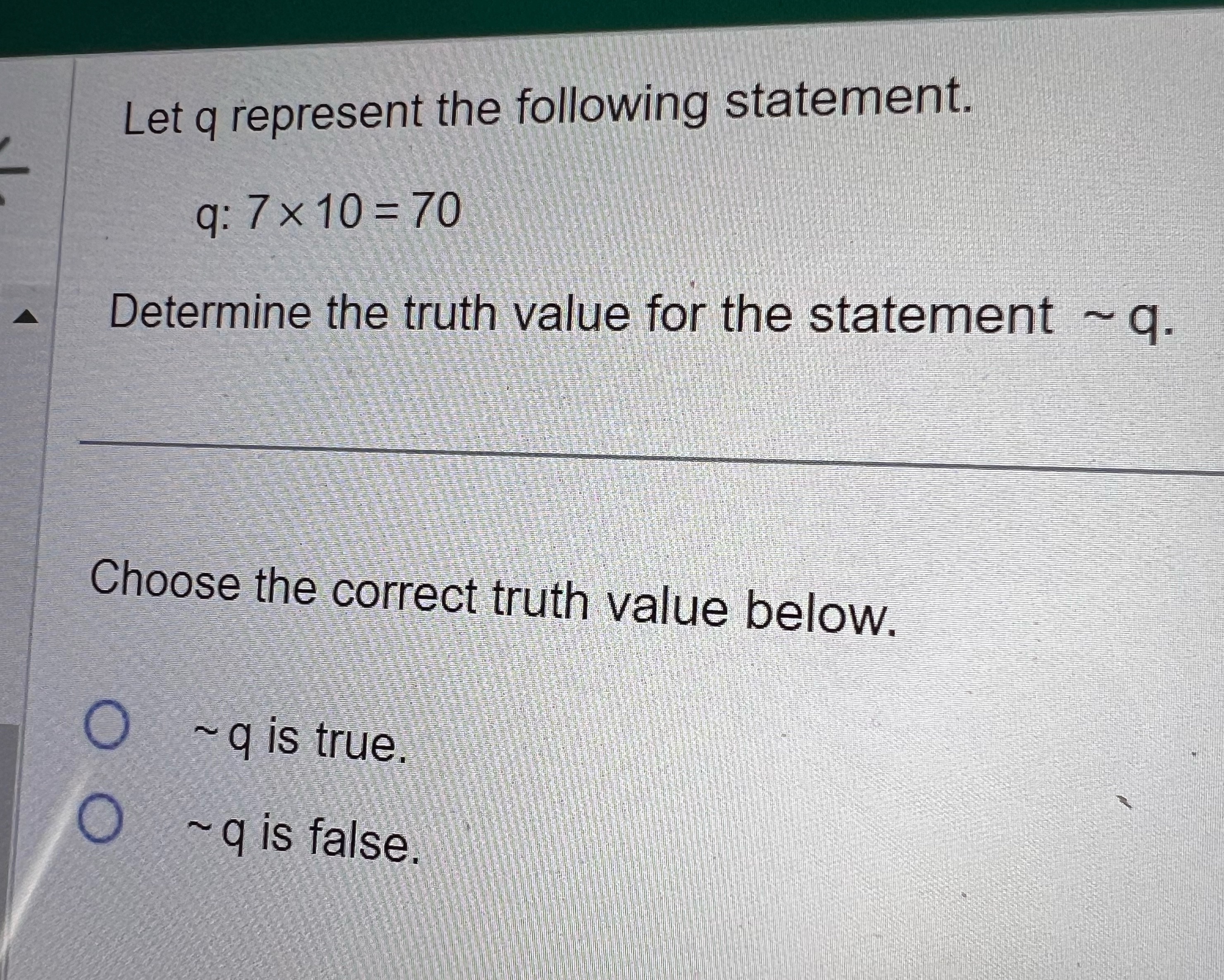 Please help Let q represent the following