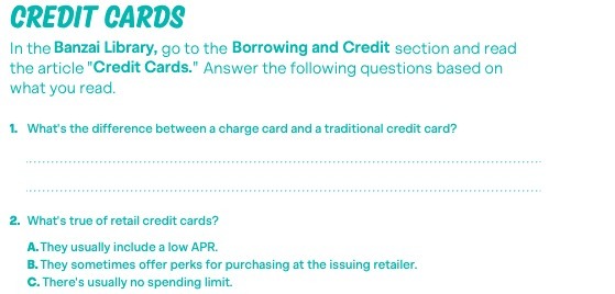 CREDIT CARDS In the Banzai Library, go to the