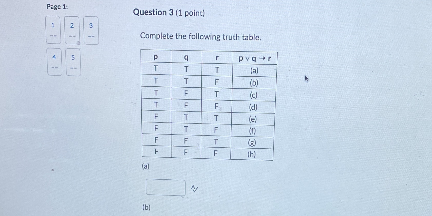 Need a -h please Page 1: Question 3 (1 point) 2 3