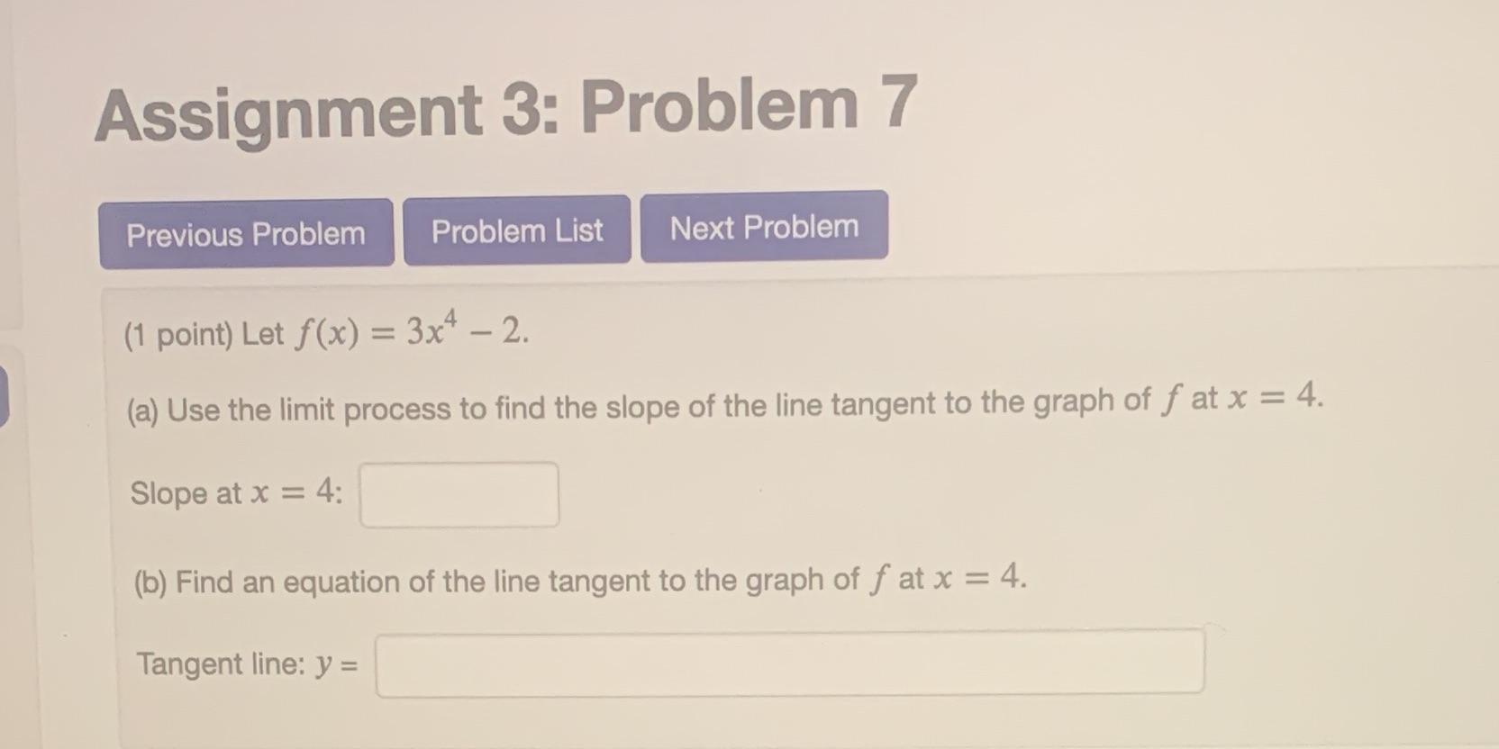 Assignment 3: Problem 7 Previous Problem Problem
