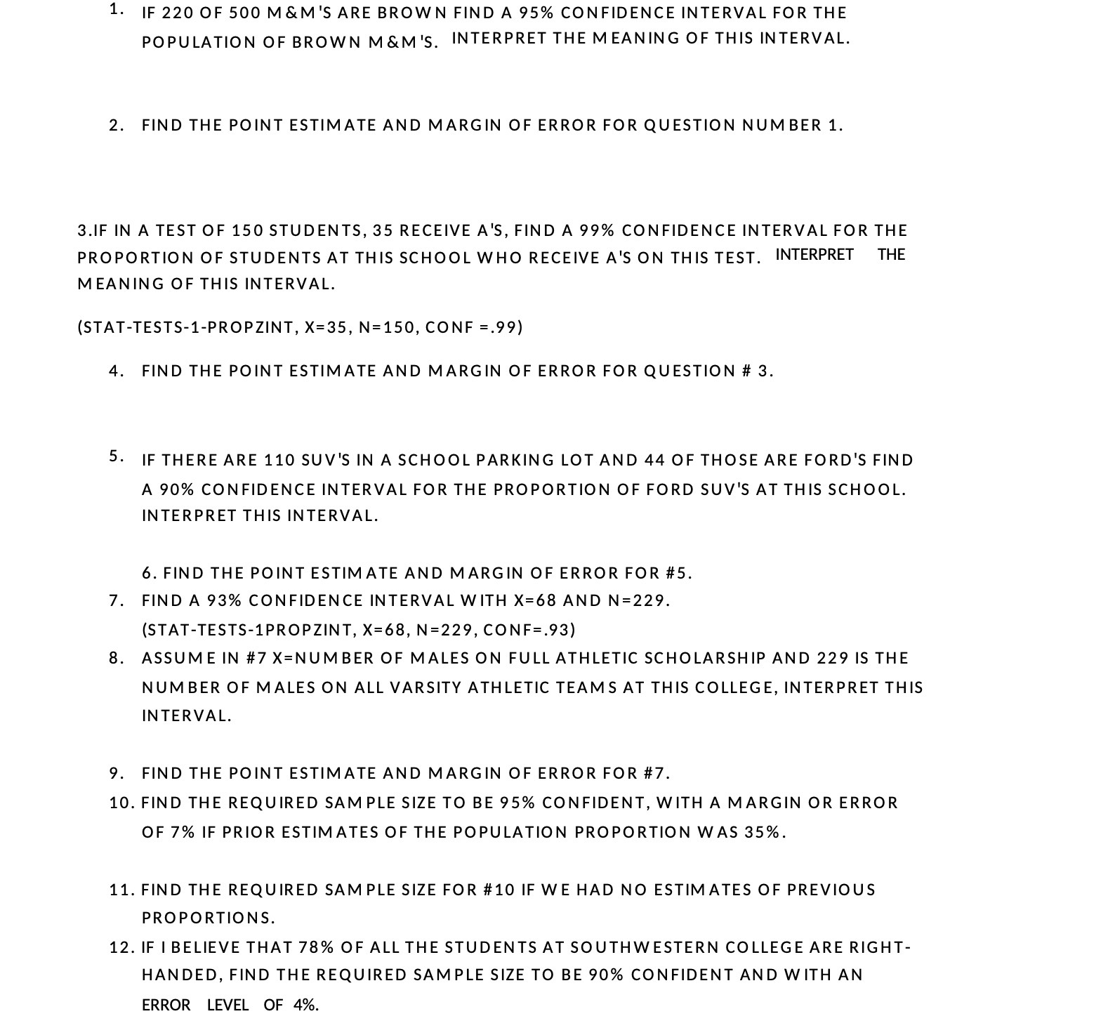 1. 2. IF 220 OF 500 M&M'S ARE BROWN FIND A