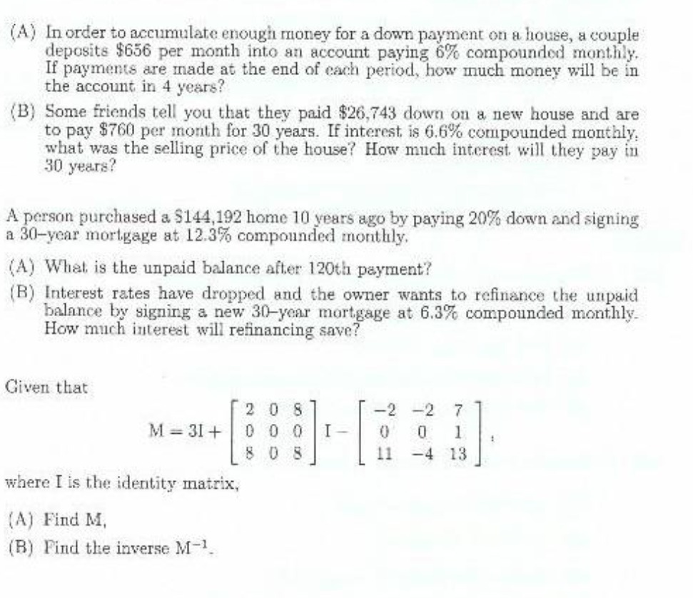 (A) In order to accumulate enough money for a