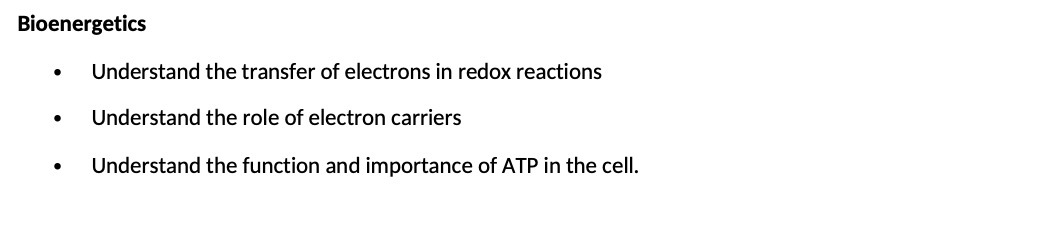 Bioenergetics Understand the transfer of