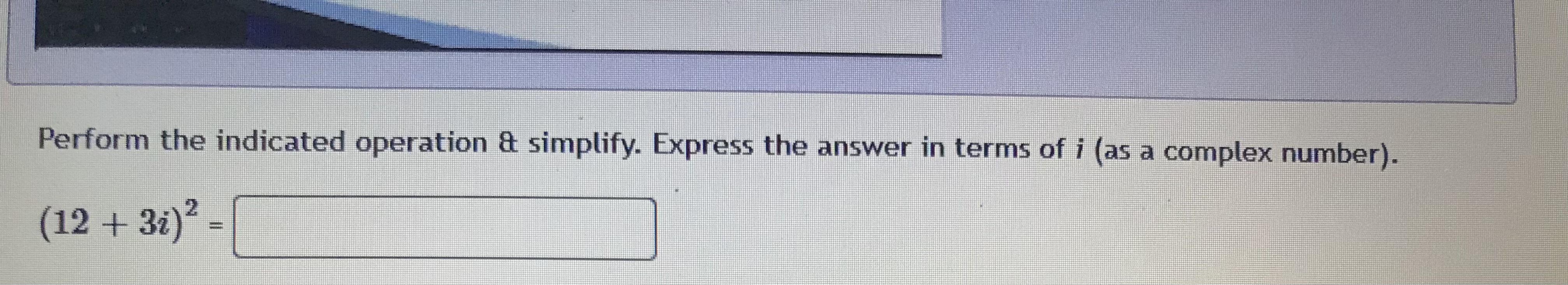 \fPerform the indicated operations & simplify.