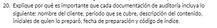 20. Explique por que es importante que cade