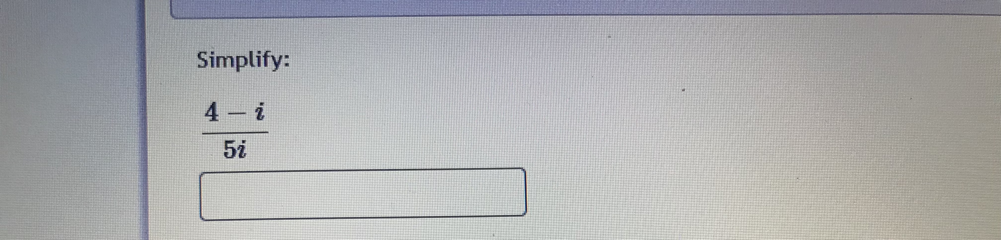 \fPerform the indicated operations & simplify.