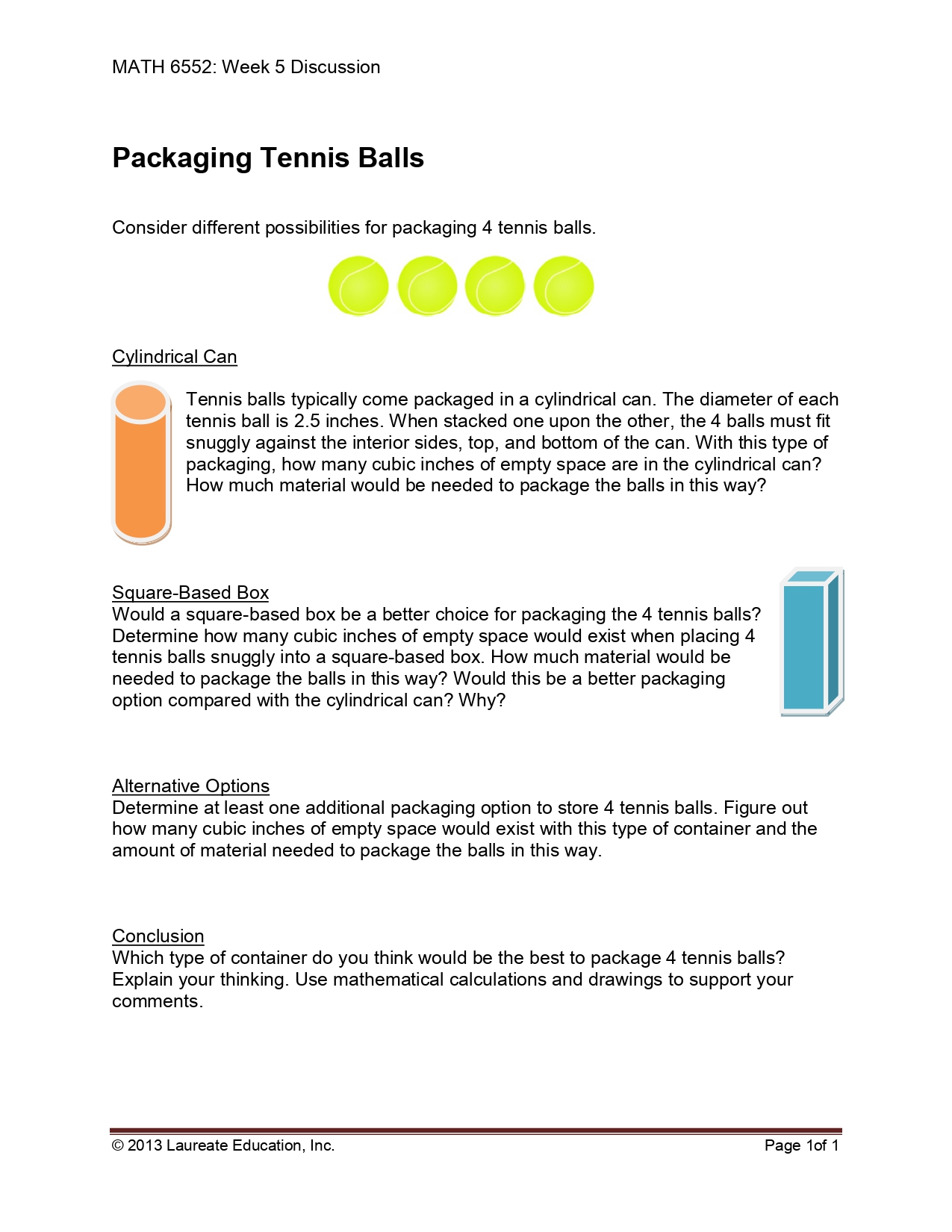 MATH 6552: Week 5 Discussion Packaging Tennis