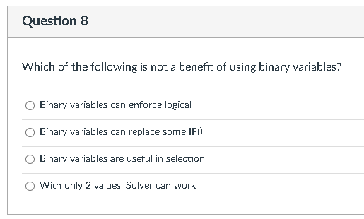 Question 8 Which of the following is not a