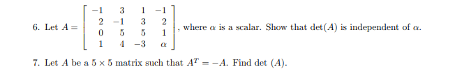 6. Let A = 29 07 09 H , where o is a scalar. Show