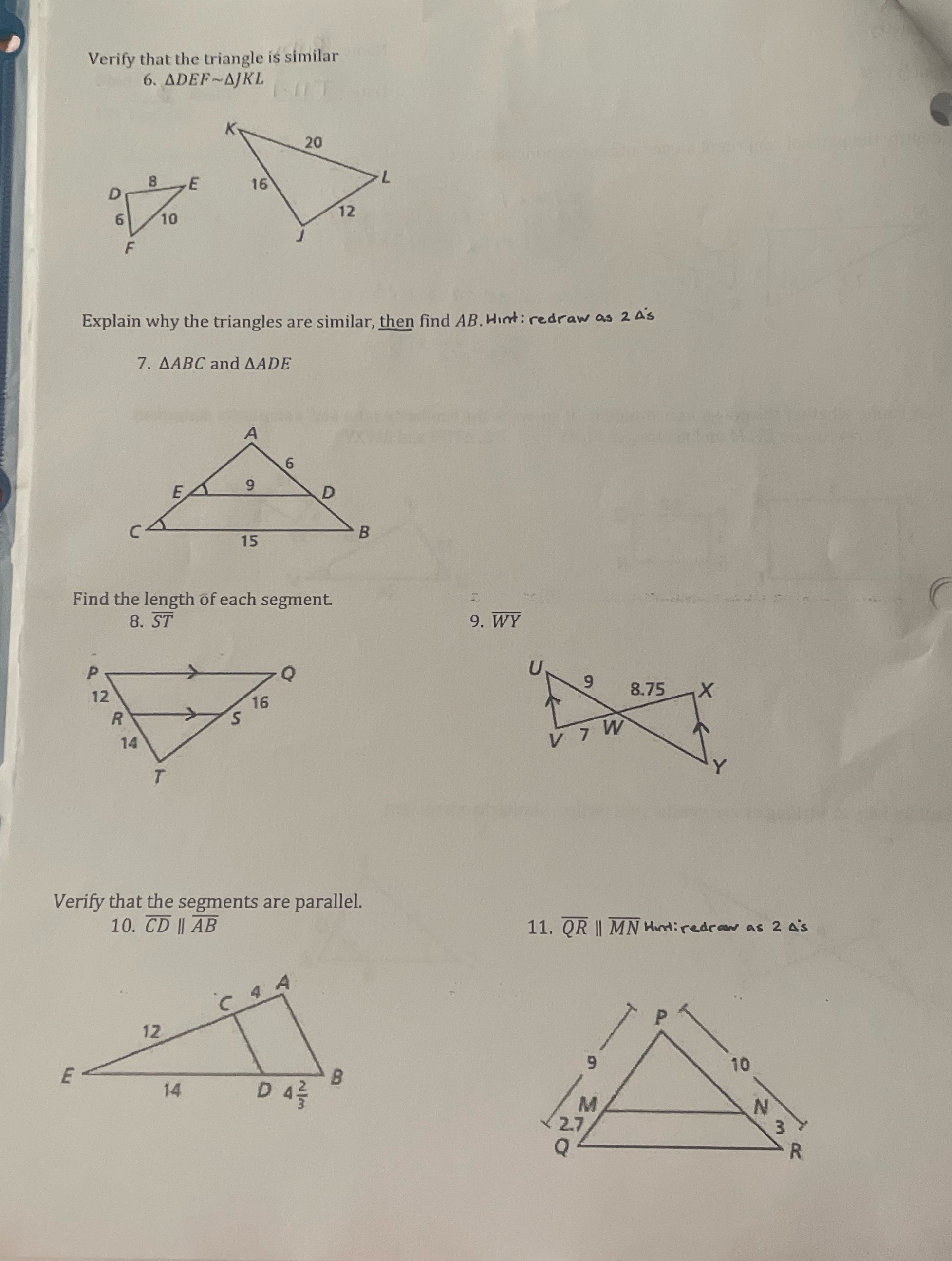 Verify that the triangle is similar 6. ADEF~AJKL