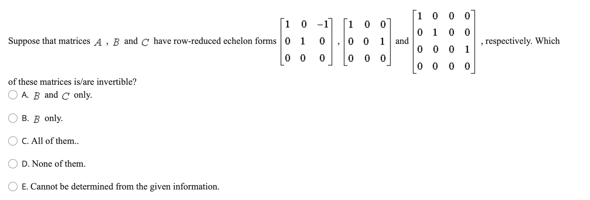1 0 0 0 0 1 0 0 0 1 0 Suppose that matrices A , B