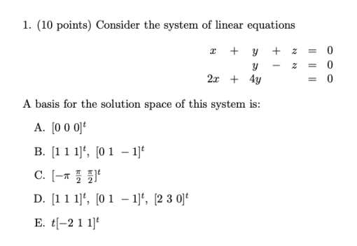 need Correct answer, with Solution 1. (10 points)