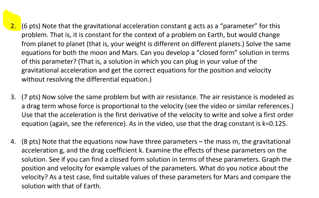 Please answer question 2 . Please help this is