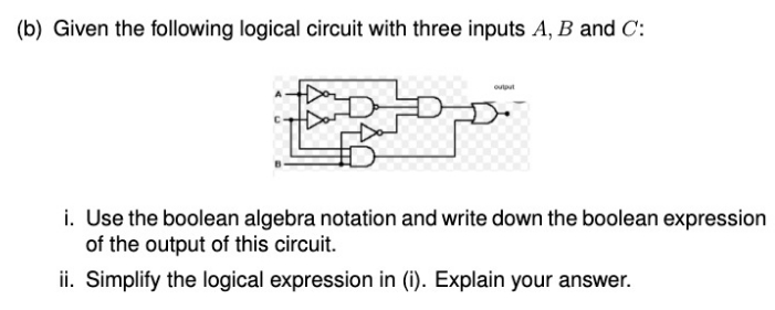 kindly solve (b) Given the following logical