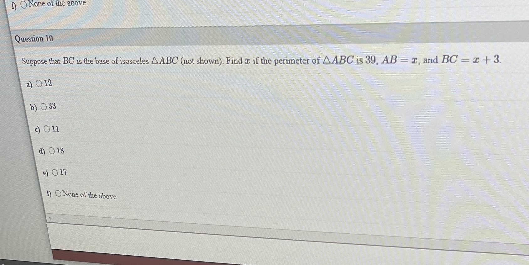f) ONone of the above Question 10 Suppose that BC