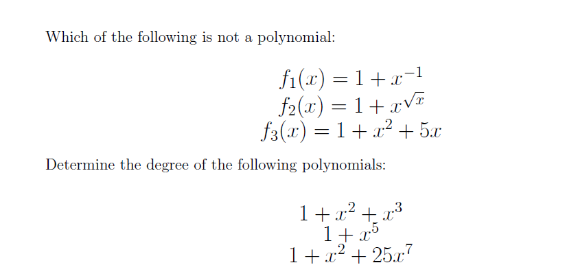 Which of the following is not a polynomial: fi(x)
