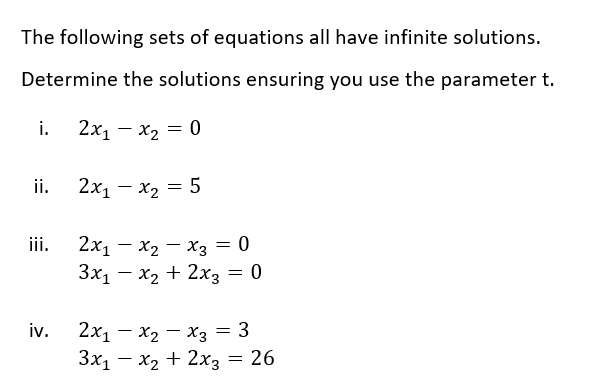 Linear Algebra Question: Infinite solutions The