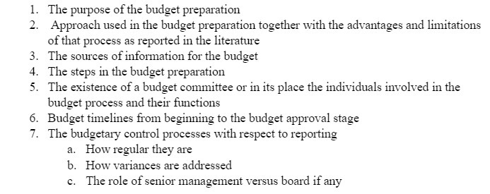 1. The purpose of the budget preparation 2.