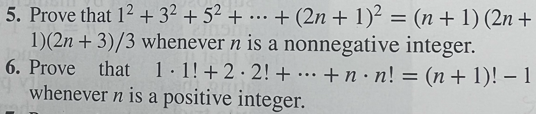 5. Prove that 12 + 32 + 52 + ... + (2n + 1)2 =