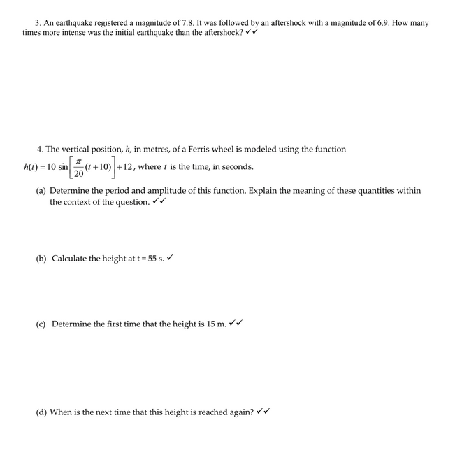 please help with the following. 3. An earthquake