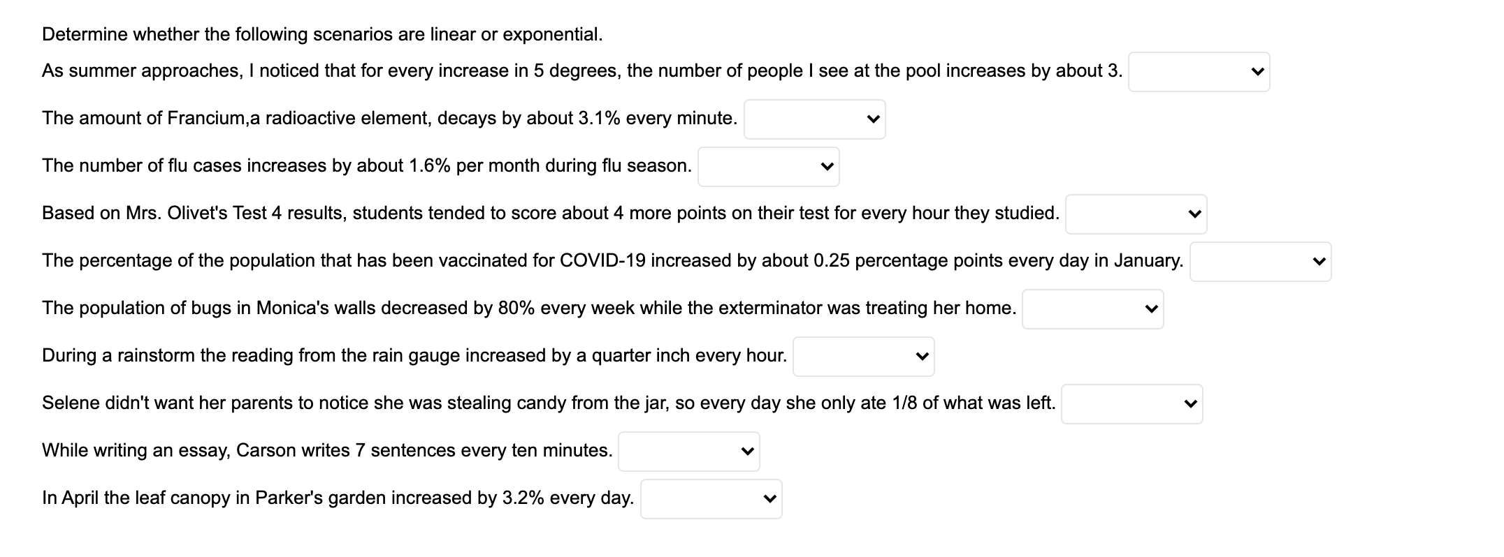 Determine whether the following scenarios are