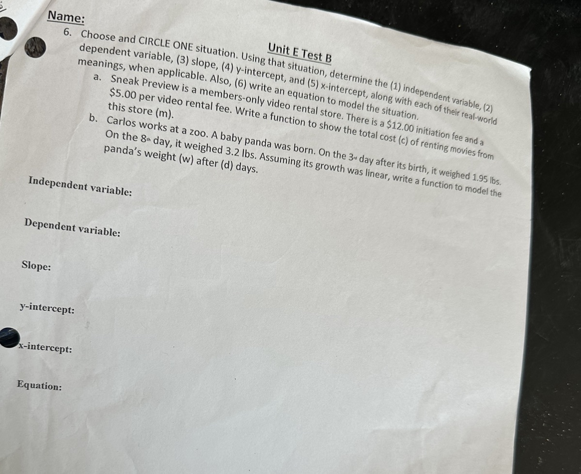 Solve a just type it Name: Unit E Test B 6.