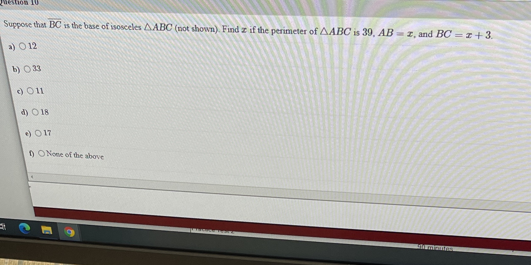 Question 10 Suppose that BC is the base of