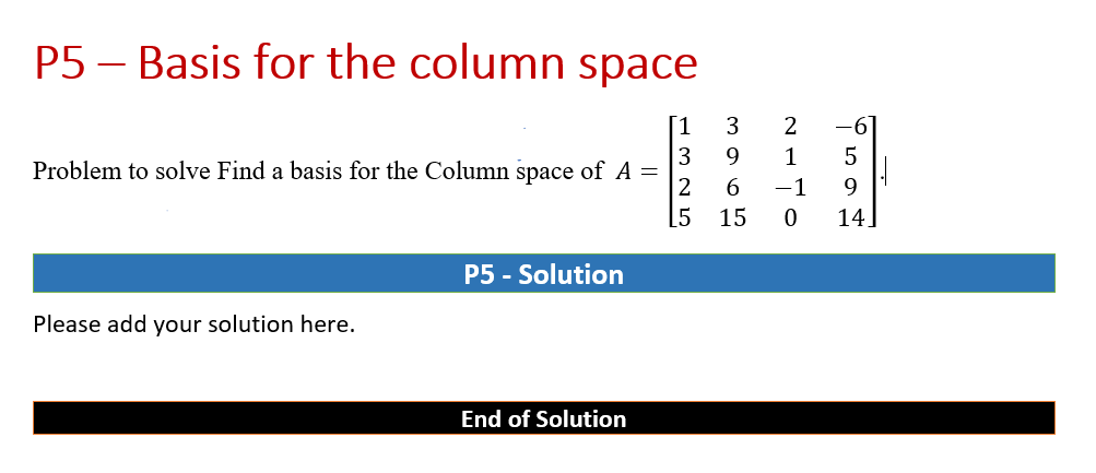 P5 Basis for the column space 1 3 2 6 . . _ 3 9 1
