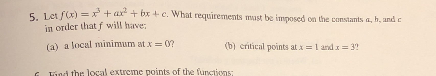 Cant solve question 5... 5. Let f (x) = x + ax +