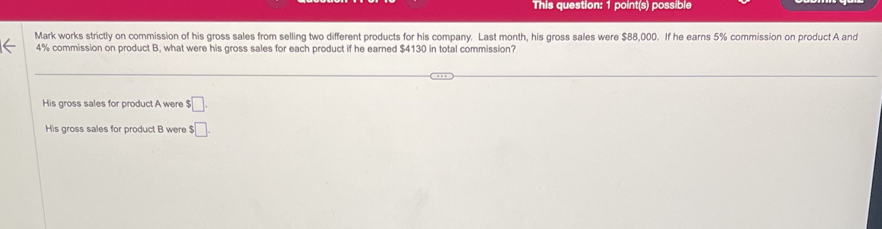 This question: 1 point(s) possible Mark works