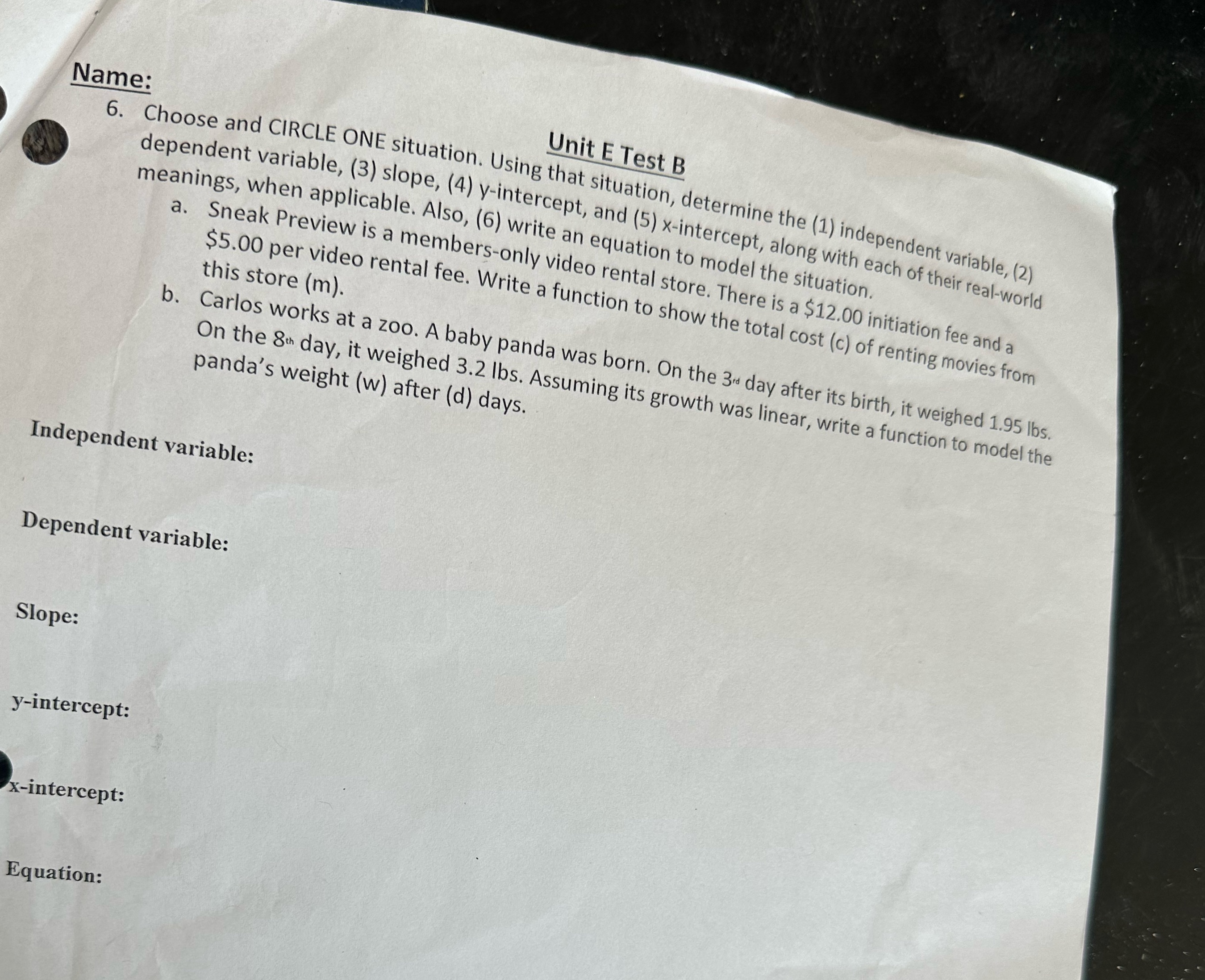 Solve it Name: Unit E Test B 6. Choose and CIRCLE