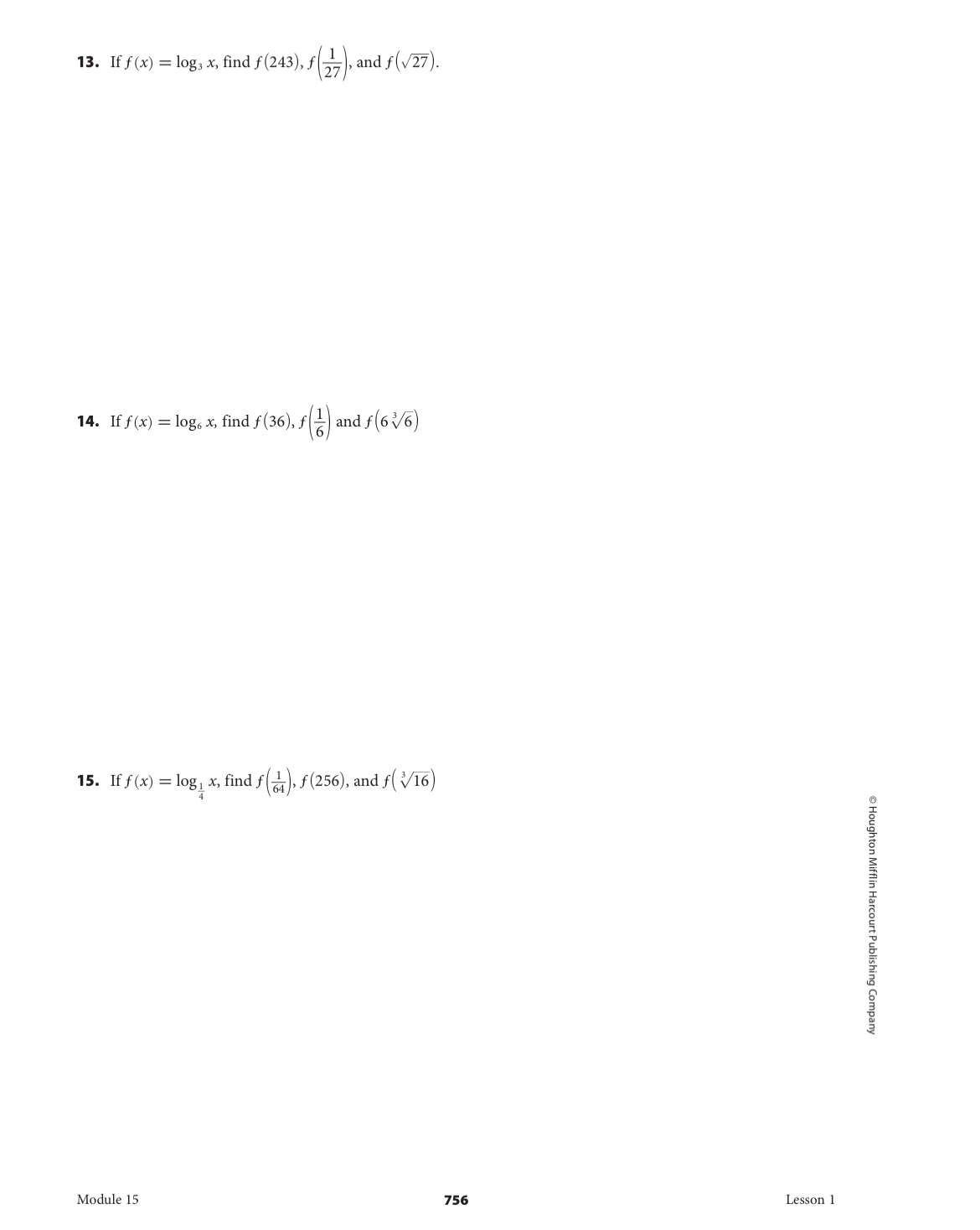 13. If f (x) = logs x, find f(243), f(7, and f