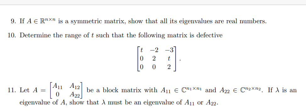 10. 11. . If A 6 RM" is a symmetric matrix, show