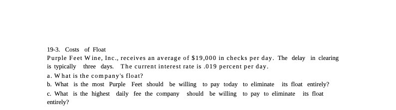 19-3. Costs of Float Purple Feet Wine, Inc.,