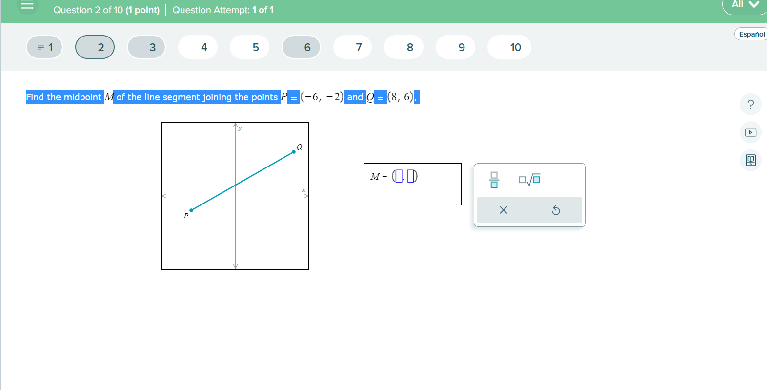 Question 2 of 10 (1 point) | Question Attempt: 1