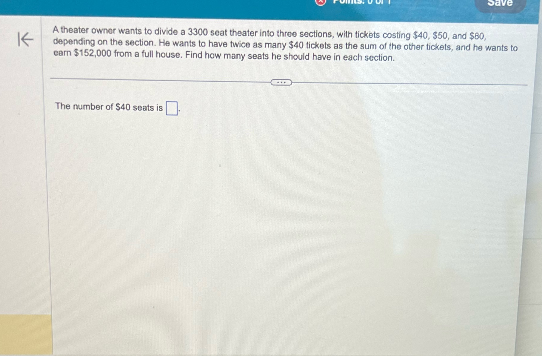 Help w I L I. I6- A theater owner wants to divide