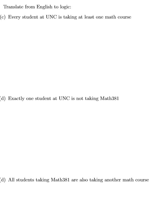 Translate from English to logic: c) Every student