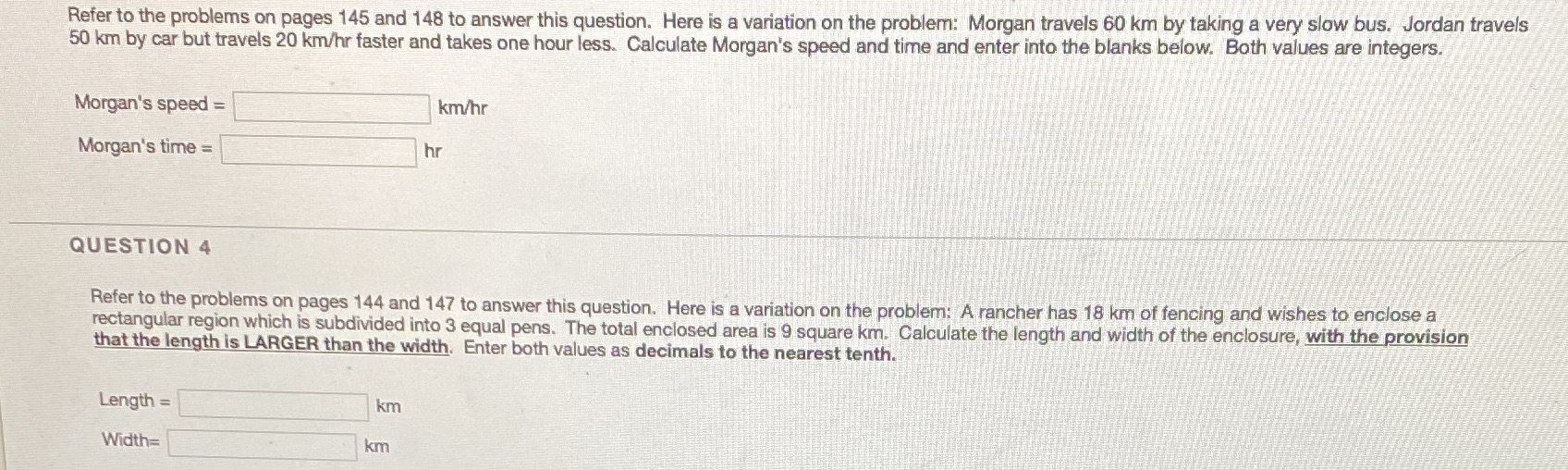 Refer to the problems on pages 145 and 148 to
